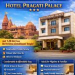 Best Hotel Near Shri Krishna Janmabhoomi 2026 Pragati Palace